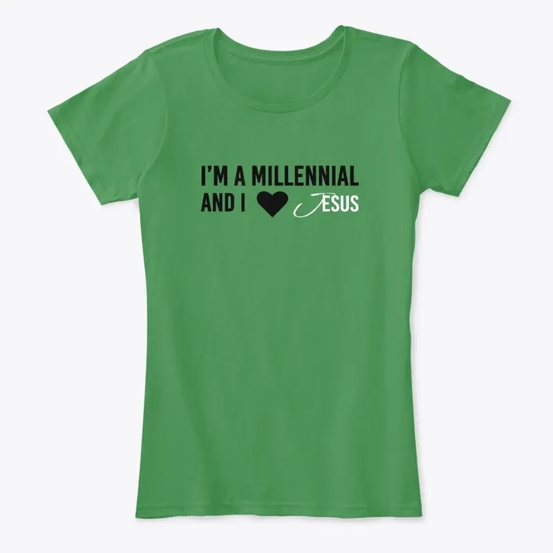 Millennials Love Jesus Too T